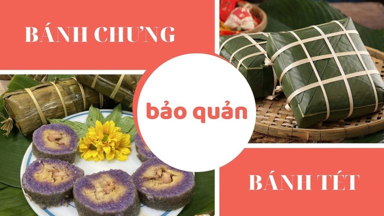 3 Cách Bảo Quản Bánh Chưng, Bánh Tét Không Bị Lại Gạo, Mốc Hỏng (Ăn Cả Tháng Giêng)